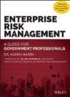 Enterprise Risk Management: A Guide for Government Professionals