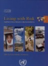 Living with Risk: A Global Review of Disaster Reduction Initiatives, Volum 2