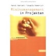Risikomanagement in Projekten
