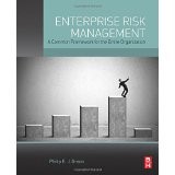 Enterprise Risk Management: A Common Framework for the Entire Organization