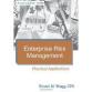 Enterprise Risk Management: Practical Applications